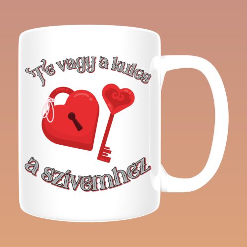 Te vagy a kulcs a szívemhez bögre