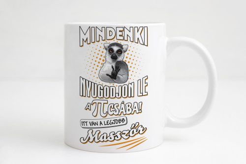 Mindenki nyugodjon le, masszőr! lemur bögre