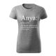 Anya: Főnév póló
