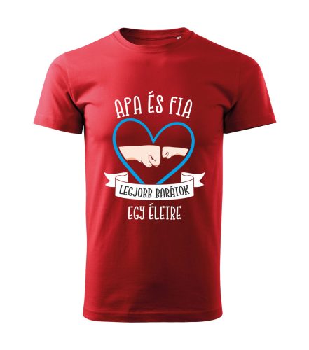 Apa és fia, legjobb barátok egy életre póló