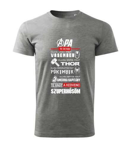 Apa az én szuperhősöm póló