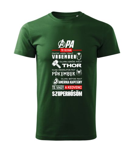Apa az én szuperhősöm póló
