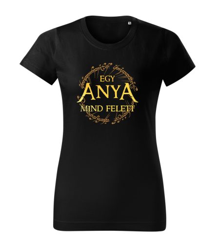 Egy anya mind felett póló