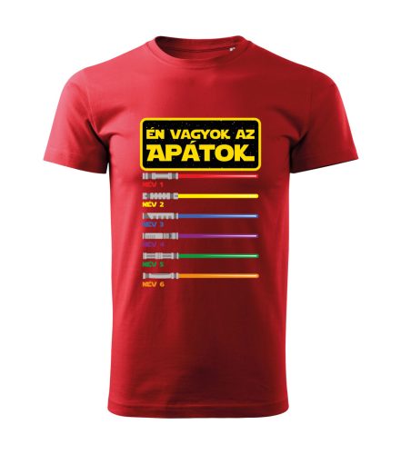 Én vagyok az apátok póló
