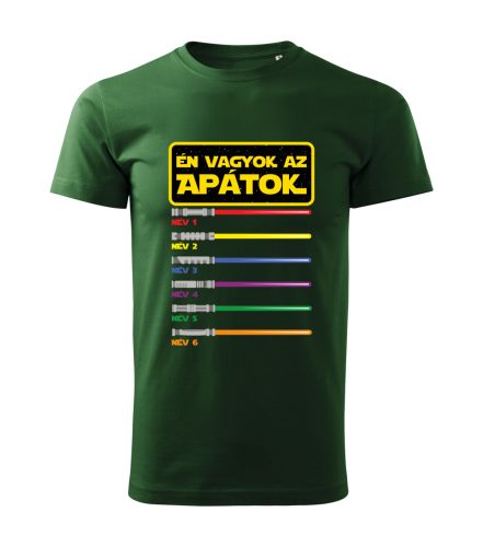 Én vagyok az apátok póló