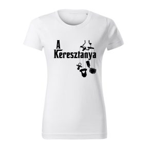 A keresztanya női póló