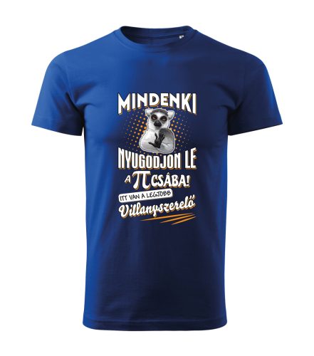 Mindenki nyugodjon le, villanyszerelő! férfi lemur póló