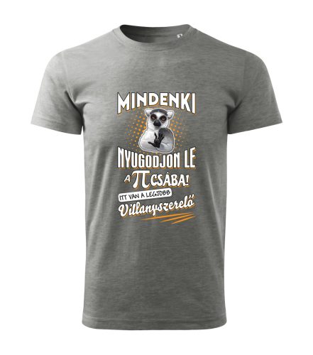 Mindenki nyugodjon le, villanyszerelő! férfi lemur póló