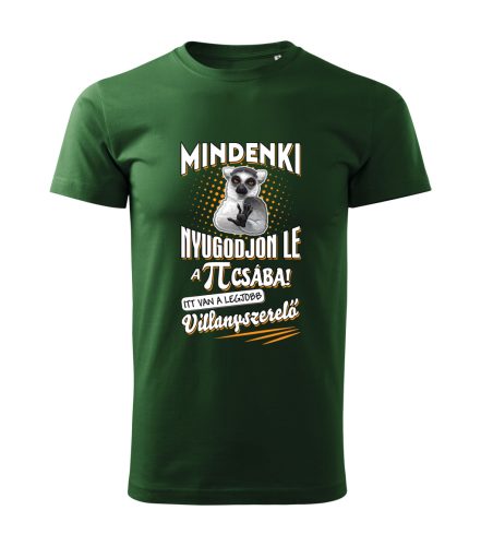 Mindenki nyugodjon le, villanyszerelő! férfi lemur póló