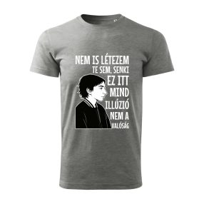 Nem is létezem férfi póló