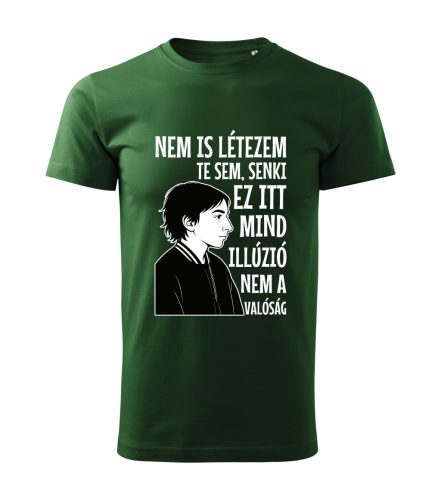 Nem is létezem férfi póló