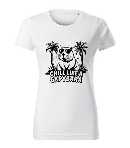 Capybara Kollekció - Chill like a capybara női póló