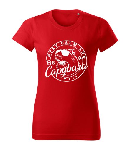 Capybara Kollekció - Stay calm and be a capybara fehér feliratos női póló