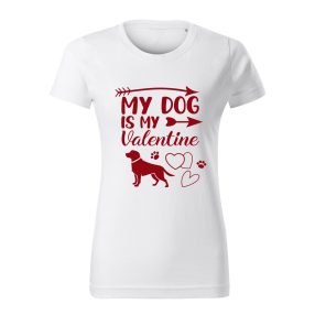 My Dog is My Valentine (1) női póló
