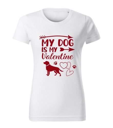 My Dog is My Valentine (1) női póló