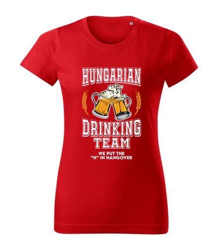 Hungarian Drinking Team - We put the H in HANGOVER női póló