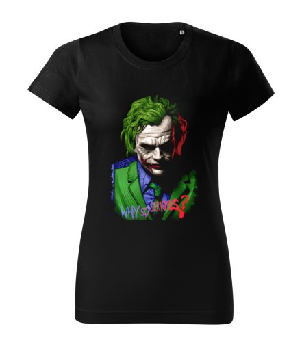 Joker – „Why So Serious?” női póló