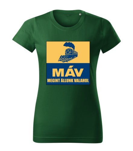 MÁV – Megint Állunk Valahol női póló