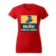 MÁV – Minden Áll, Várunk női póló