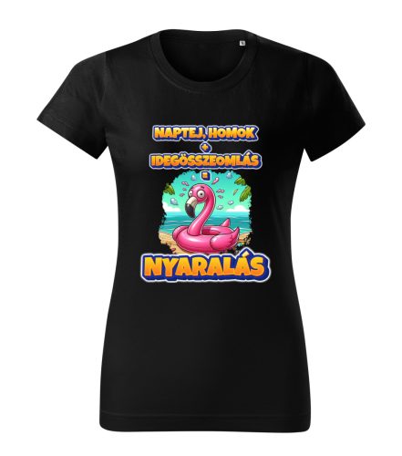 Naptej + Homok + Idegösszeomlás = Nyaralás női póló