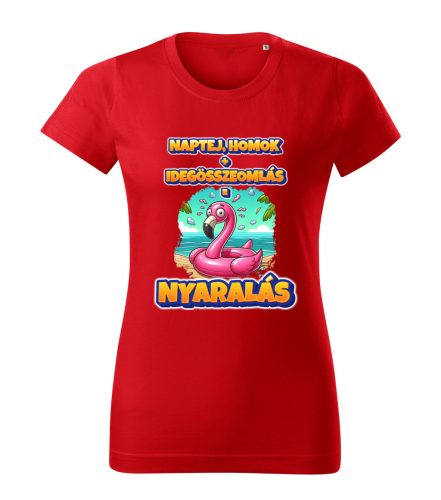 Naptej + Homok + Idegösszeomlás = Nyaralás női póló