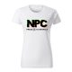 NPC – Press (X) to Interact női póló