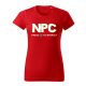 NPC – Press (X) to Interact női póló