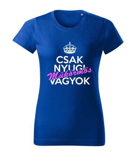 Csak nyugi, műkörmös vagyok női póló