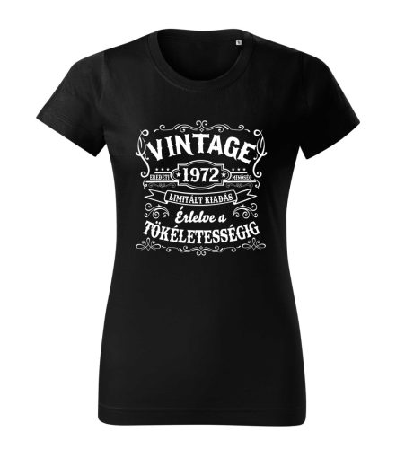 Vintage, érlelve a tökéletességig női póló (választható évszám)